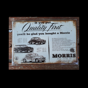 SC172 Morris Quality First Sign