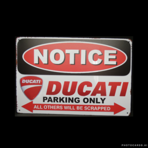 SC241 Ducati Parking Only Tin Sign