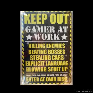 SC251 Keep Out Gamer at Work Tin Sign