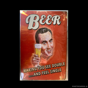 SC345 Beer Seeing Double Feeling Single Tin Sign